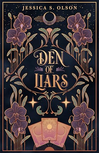 Den of Liars - Den of Liars #1 by Jessica S. Olson (Hardcover)